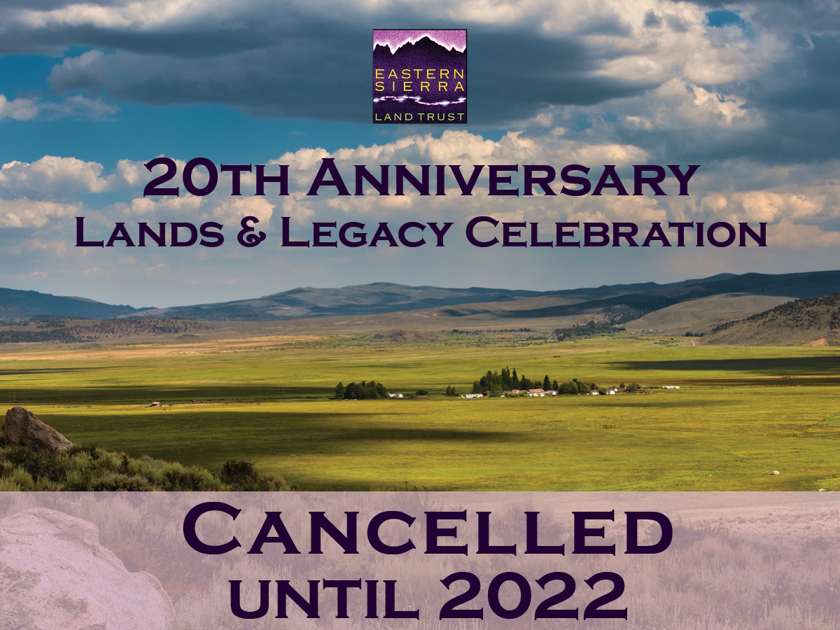20th Anniversary Lands & Legacy Celebration Eastern Sierra Land Trust